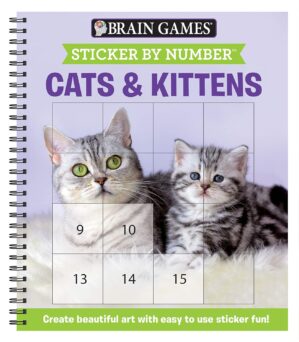 Brain Games – Sticker by Number: Cats & Kittens (Easy – Square Stickers): Create Beautiful Art With Easy to Use Sticker Fun!