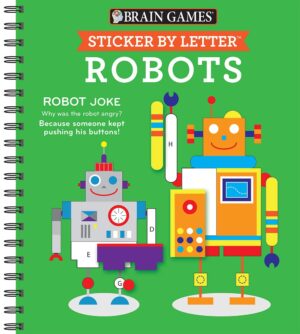 Brain Games – Sticker by Letter: Robots (Sticker Puzzles – Kids Activity Book)
