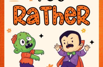 Halloween Gifts For Kids: Would You Rather? Halloween Edition: Over 200 Hilarious Questions For Kids Boy, Girl 6-8, 8-12 For Quality Time (Halloween Basket Stuffers For Kids 12-16)