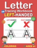 Letter Tracing Workbook For Left Handed Kids: Left Handwriting Practice Workbook for kids ages 3+ | Learning To Write Alphabet For Left-Handed … | Left hand writing practice for Kindergarten